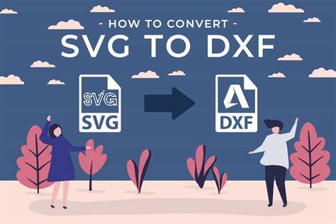 SVG to DXF conversion infographic